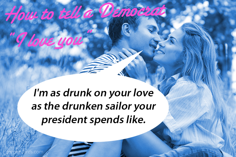 14 ways to tell someone from the opposite political party how you feel on Valentine's Day.