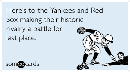   Funny Stickers on Red Sox Yankees Rivalry Last Place Baseball Funny Ecard   Sports Ecard