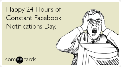 Funny Stickers  Facebook on Funny Birthday Ecard  Happy 24 Hours Of Constant Facebook