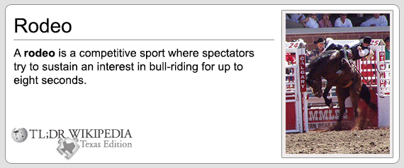 Brutally Honest Wikipedia Entries: Texas Edition
