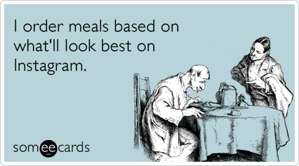 instagram-food-pictures-photos-meals-confession-ecards-someecards.png