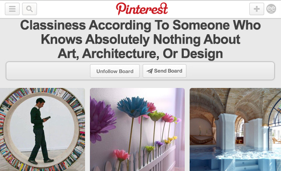 15 More Honest Titles For Every Pinterest Board You've Ever Seen