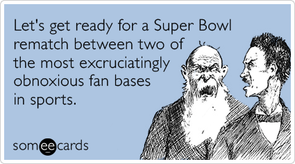 new-york-giants-boston-patriots-fans-super-bowl-sunday-ecards-someecards.png