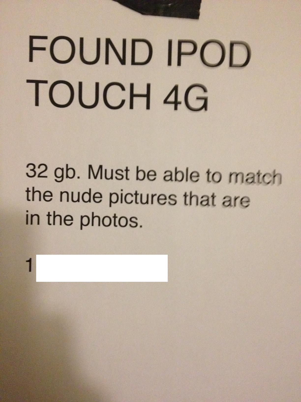 How to get your iPod back if you're willing to trade your dignity.