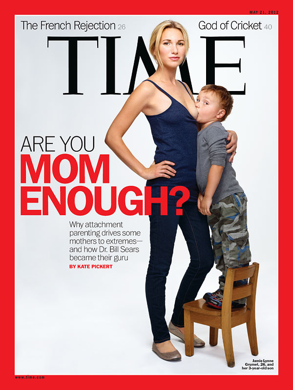 Time Magazine Mother's Day cover guaranteed to triple your time in therapy.