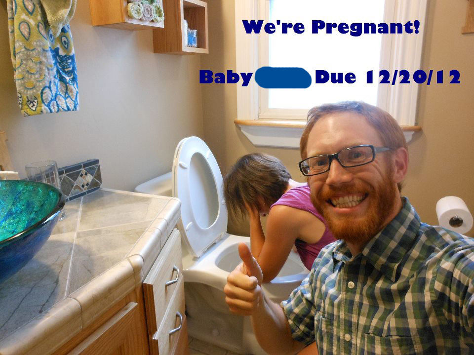 The most creatively insensitive way to announce your wife's pregnancy.