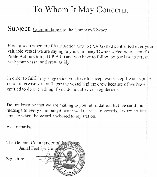 The most polite way to find out your boat's been hijacked by Somali pirates.