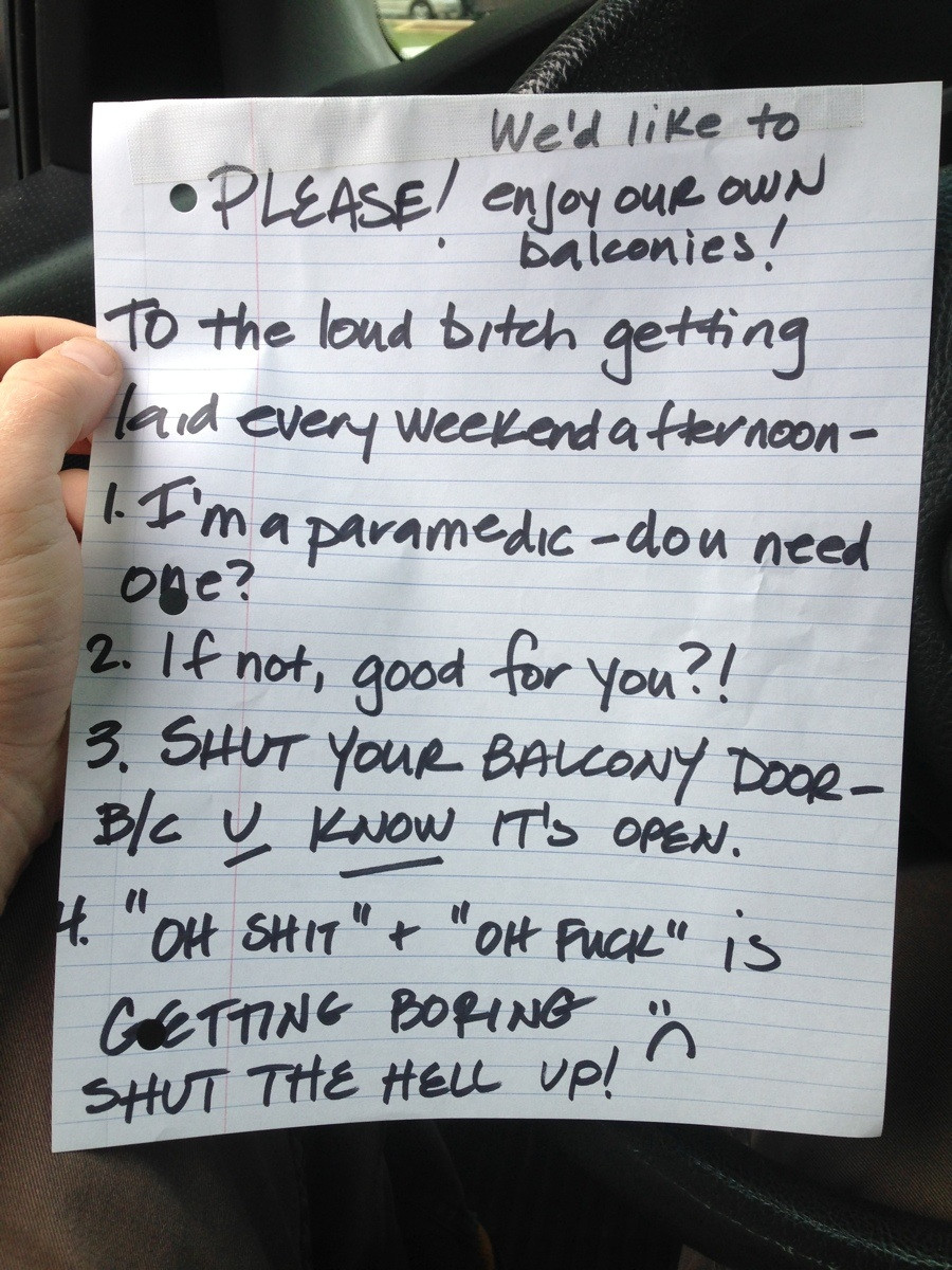 Neighbors Leave Note Encouraging Woman To Have More Interesting Public Sex Sounds Someecards