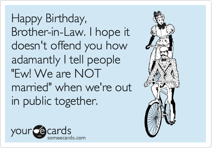 birthday quotes for brother in law. irthday quotes for rother in law. irthday