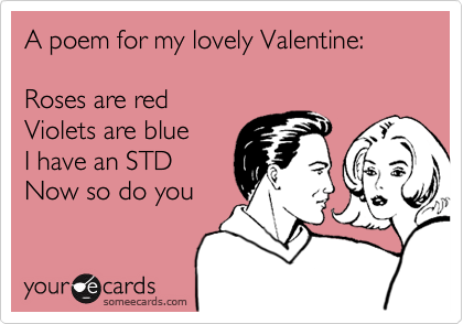 funny valentines day poems. Funny Valentine#39;s Day Ecard: A