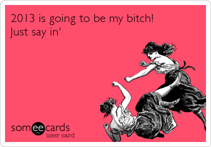 BITCH BE MY