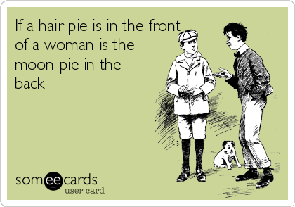if-a-hair-pie-is-in-the-front-of-a-woman