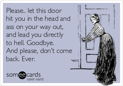 please-let-this-door-hit-you-in-the-head