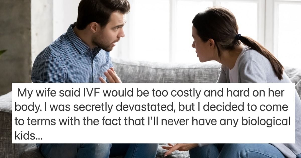 Aita For Divorcing My Wife Because She Lied About Her Fertility She