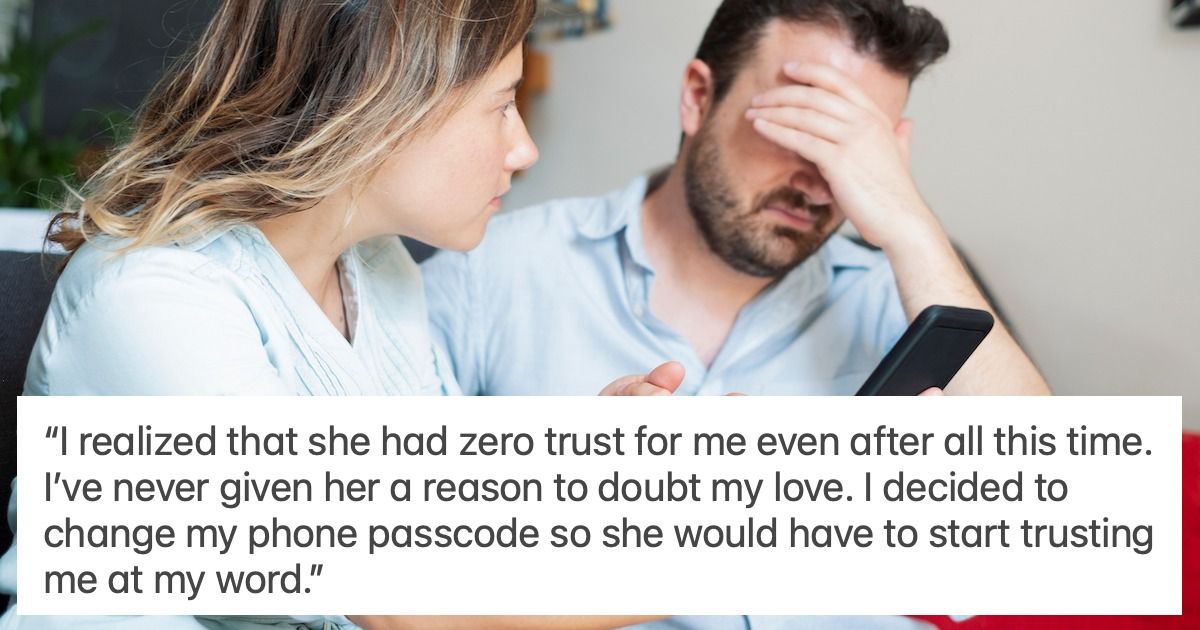 BF tired of GF demanding to see his phone constantly, Reddit argues the