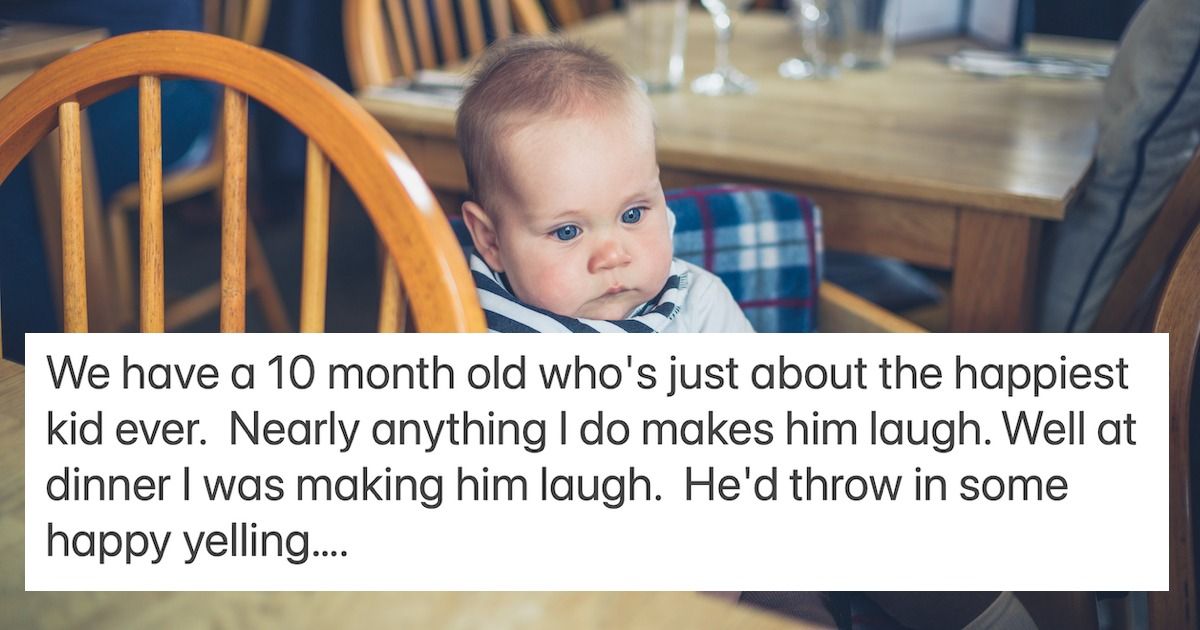 Dad asks if he was wrong to make baby 'laugh' in restaurant on wife's ...