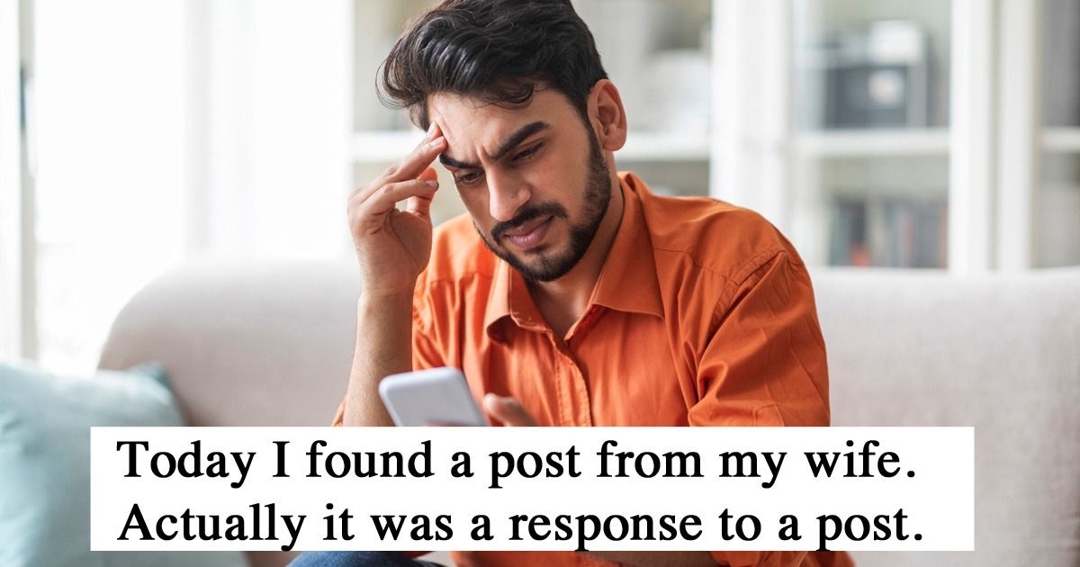 Husband finds wife's Reddit comment about him. 'IDK if I can come back
