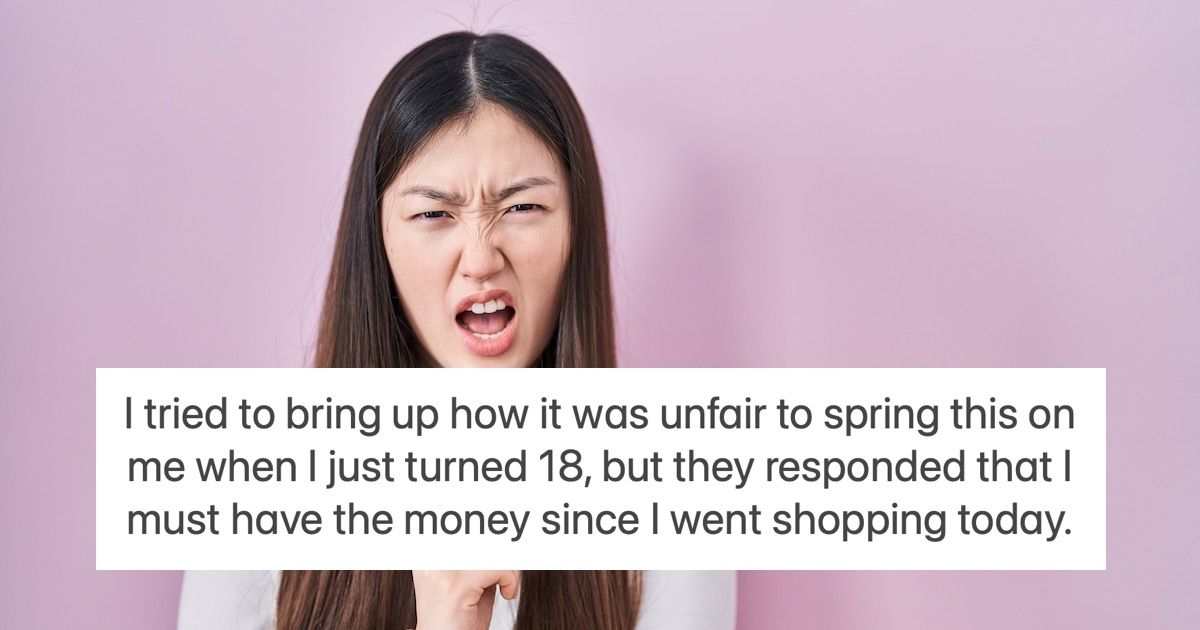 Parents demand rent starting on daughter's 18th bday, but let 23yo son