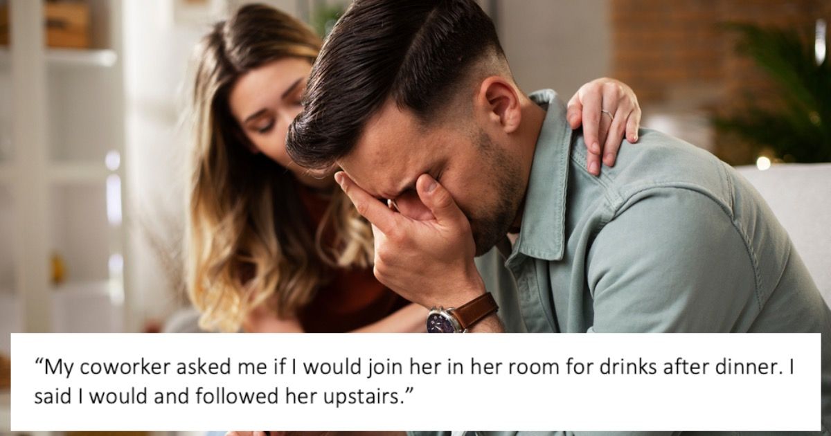 Man Asks If He Should Tell His Wife That He Almost Cheated On Her With A Coworker 6558