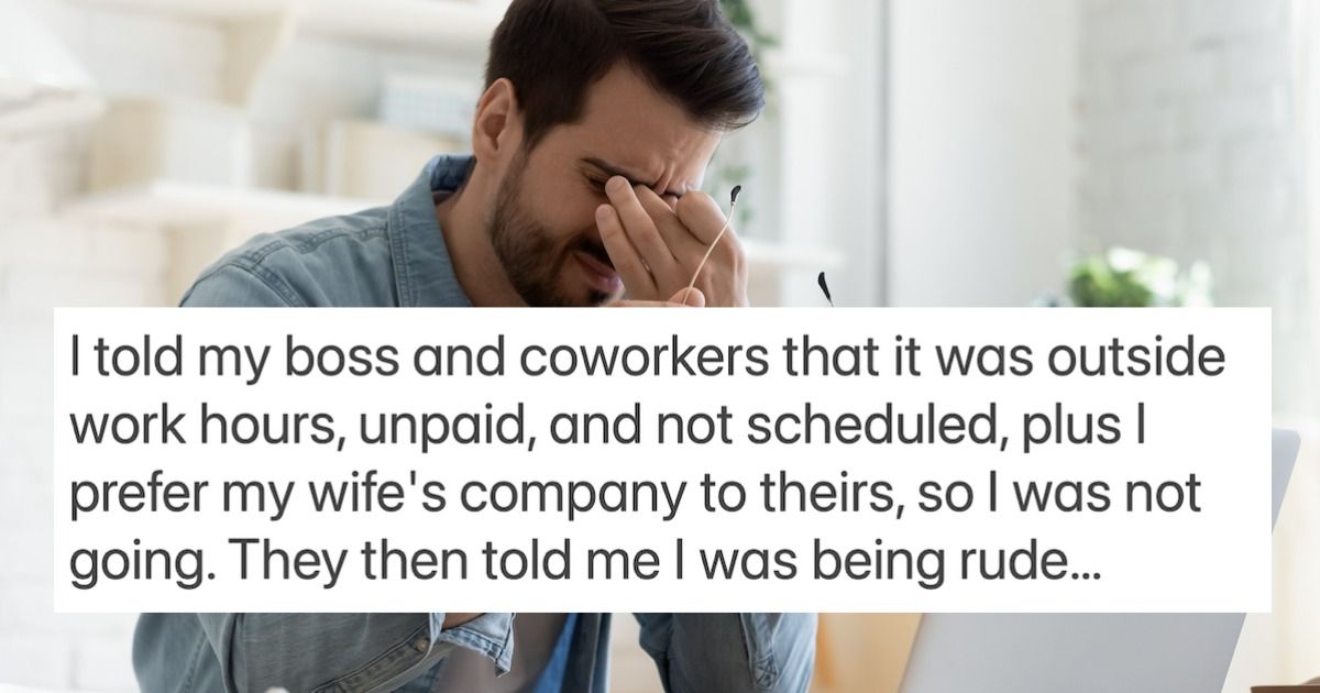 Man rejects dinner with coworkers because he 'prefers his wife's ...