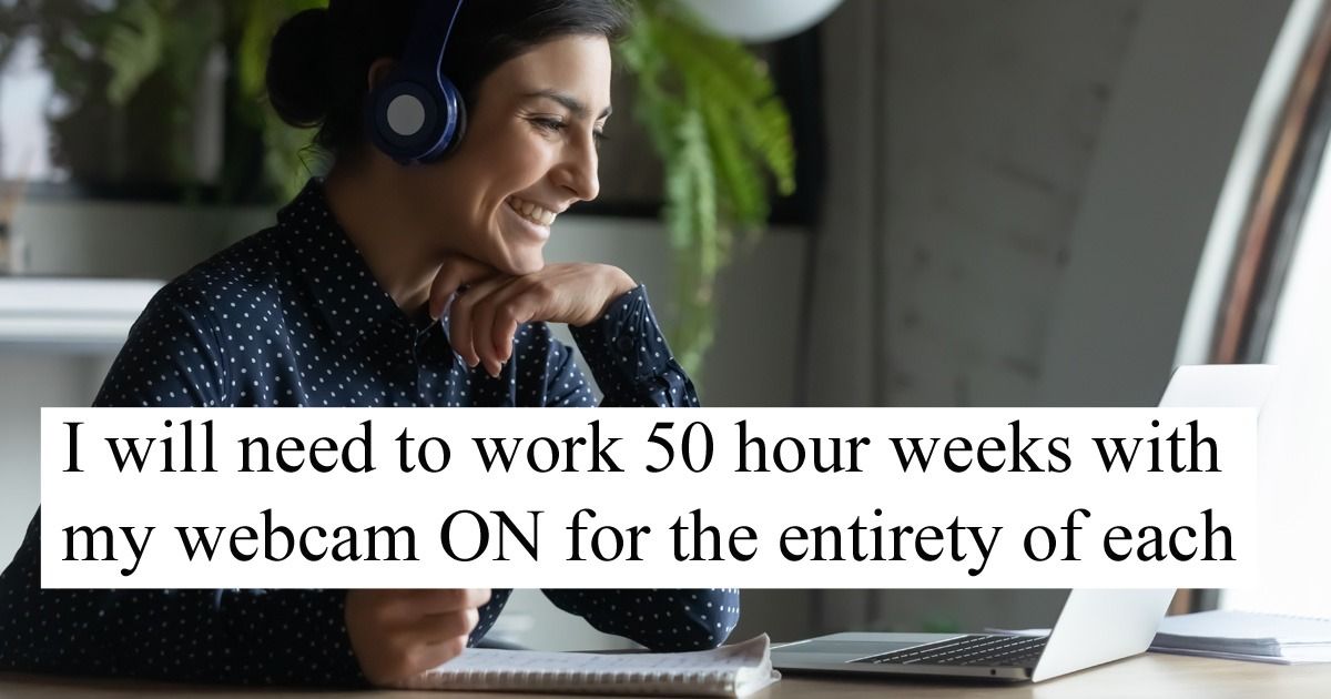 Manager demands employee keep camera on at all times during work hours