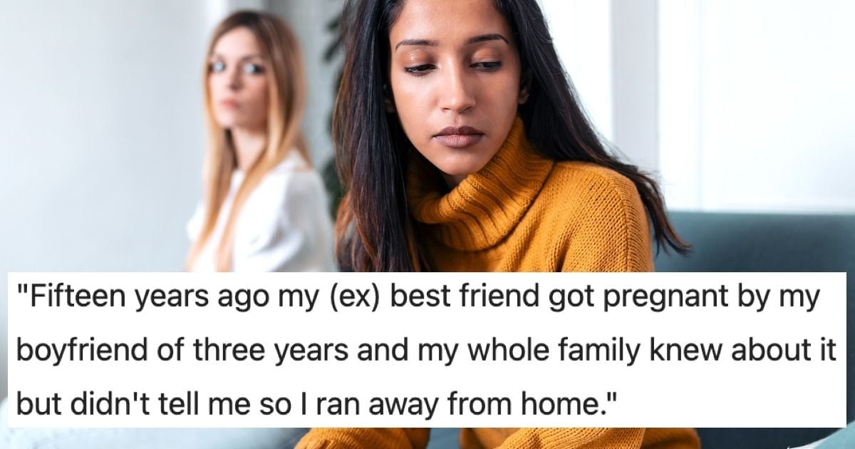 'My mom is demanding I mend my relationship with my ex-BFF who my ex-BF ...