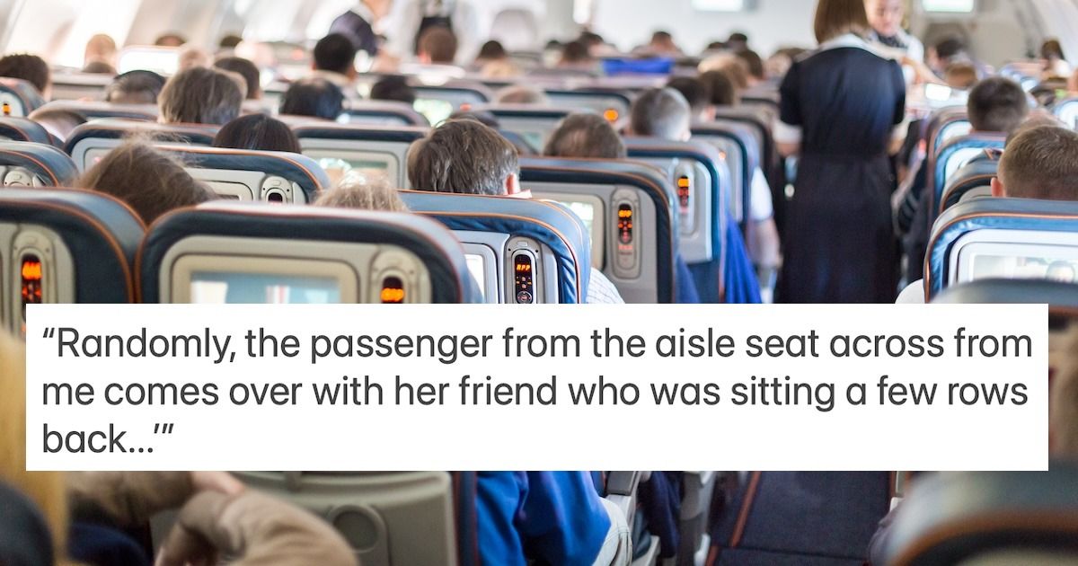 'AITA for not letting someone switch seats midflight?' 'I had been