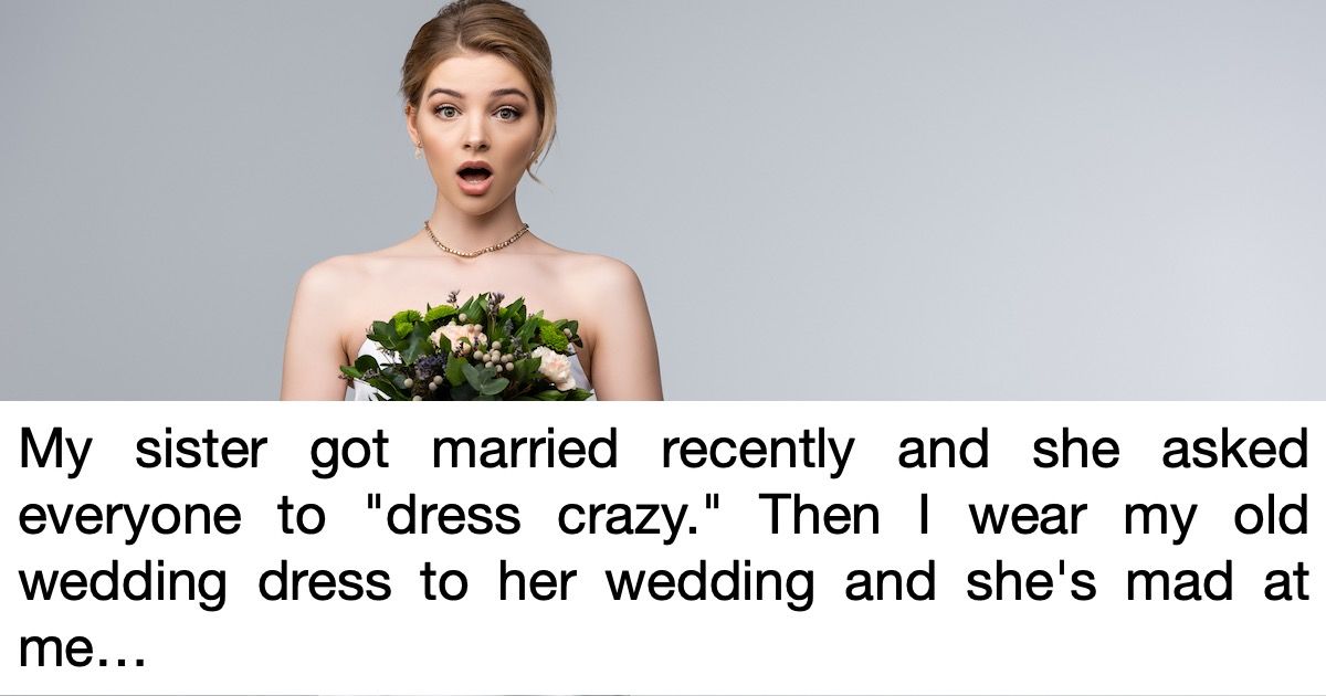 Sister wears bridal gown to wedding that asked guests to 'dress crazy ...