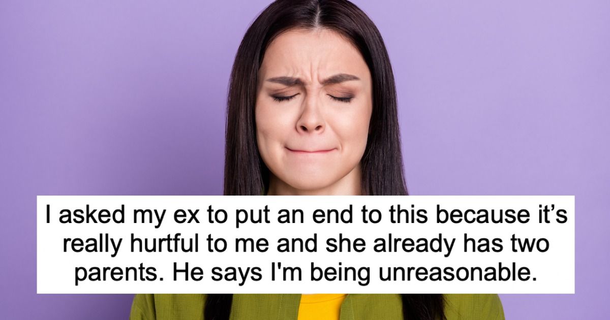 Woman tells exhusband, 'Tell MY daughter to stop calling your wife