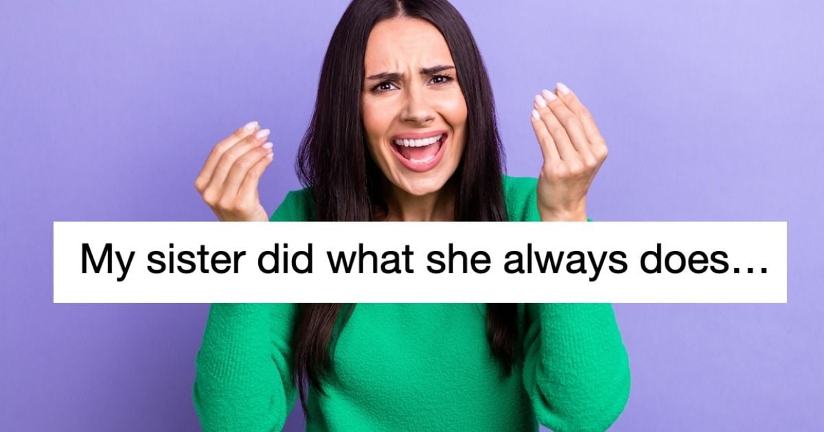 Woman laughs in mom's face, 'You're SHOCKED my sister ruined ...