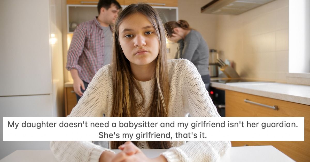Widowed dad scolds GF for parenting his 16yo daughter, says 'you're not