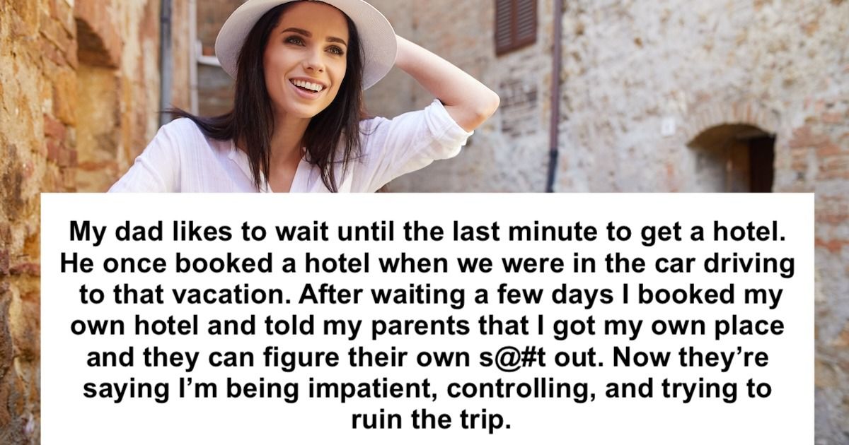 Woman Books Her Own Accommodations For Italy Trip After Parents Take ...