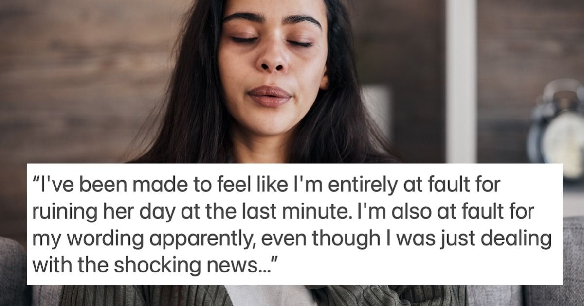 Woman skips friend's wedding over family emergency, 'I don't have the