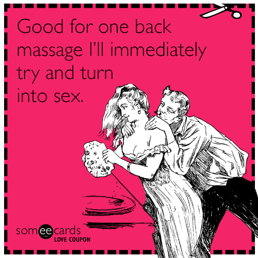 Love Coupon Good For One Back Massage Ill Immediately Try And Turn 6121