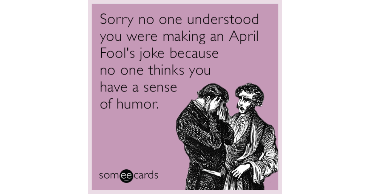 April jokes. April Fool/s Day joke. 1 April Fool's Day jokes. Fools Day jokes. День смеха на английском языке.