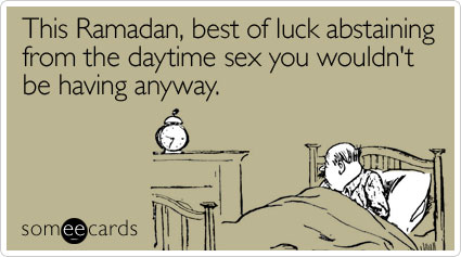 This Ramadan Best Of Luck Abstaining From The Daytime You Wouldnt Be This Ramadan Best Of Luck Abstaining From The Daytime You Wouldnt Be