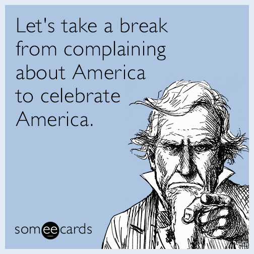 Let's take a break from complaining about America to celebrate America.