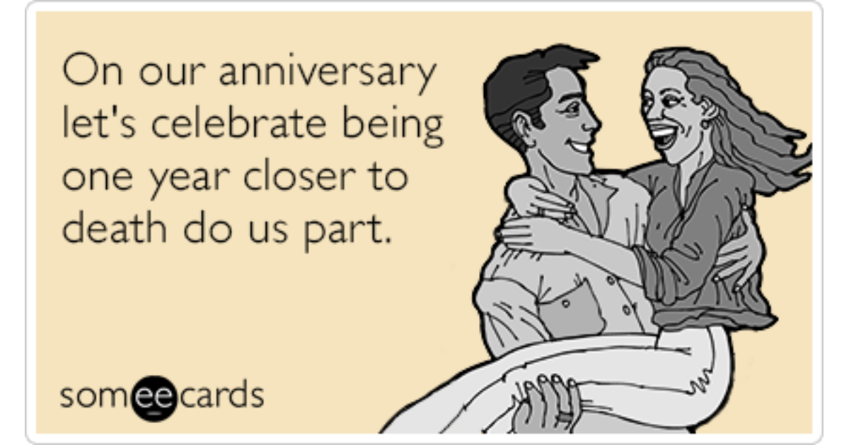 Anniversary Married Forever Couple Love Funny Ecard Anniversary Ecard.