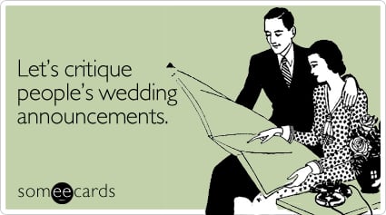 Let's critique people's wedding announcements