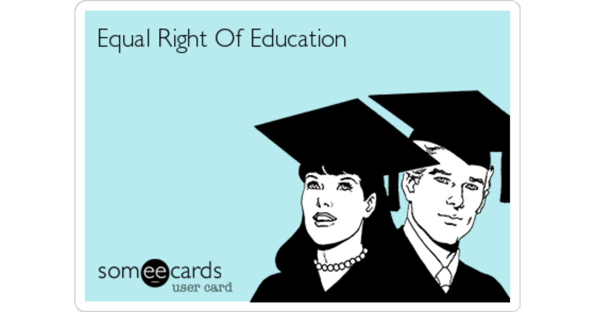 Equal Right Of Education Encouragement Ecard 