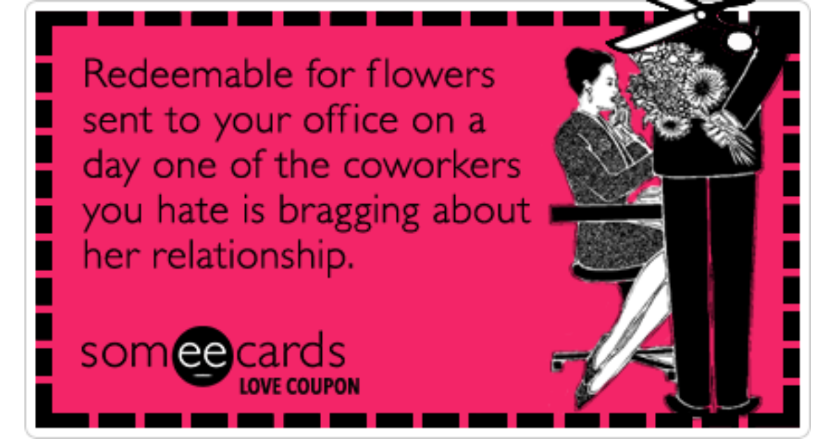 Love Coupon Valentines Day Coworkers Flowrs Love Funny Ecard | Flirting  Ecard