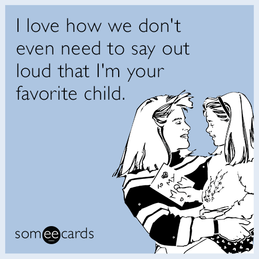 21 Hilarious E-Cards That Say 'Happy Mother's Day' Better Than You Could |  Thought Catalog