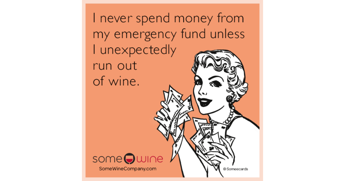 I never spend money from my emergency fund unless I unexpectedly run ...