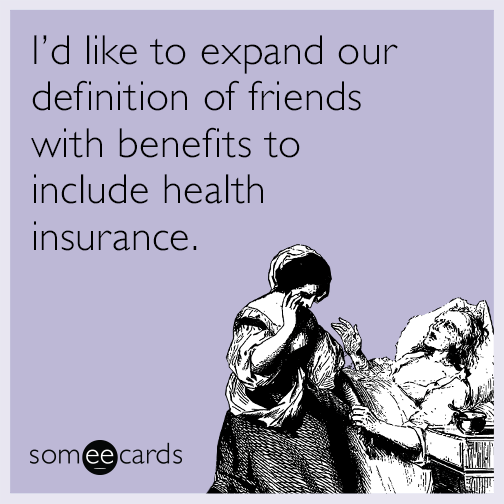 Id Like To Expand Our Definition Of Friends With Benefits To Include 