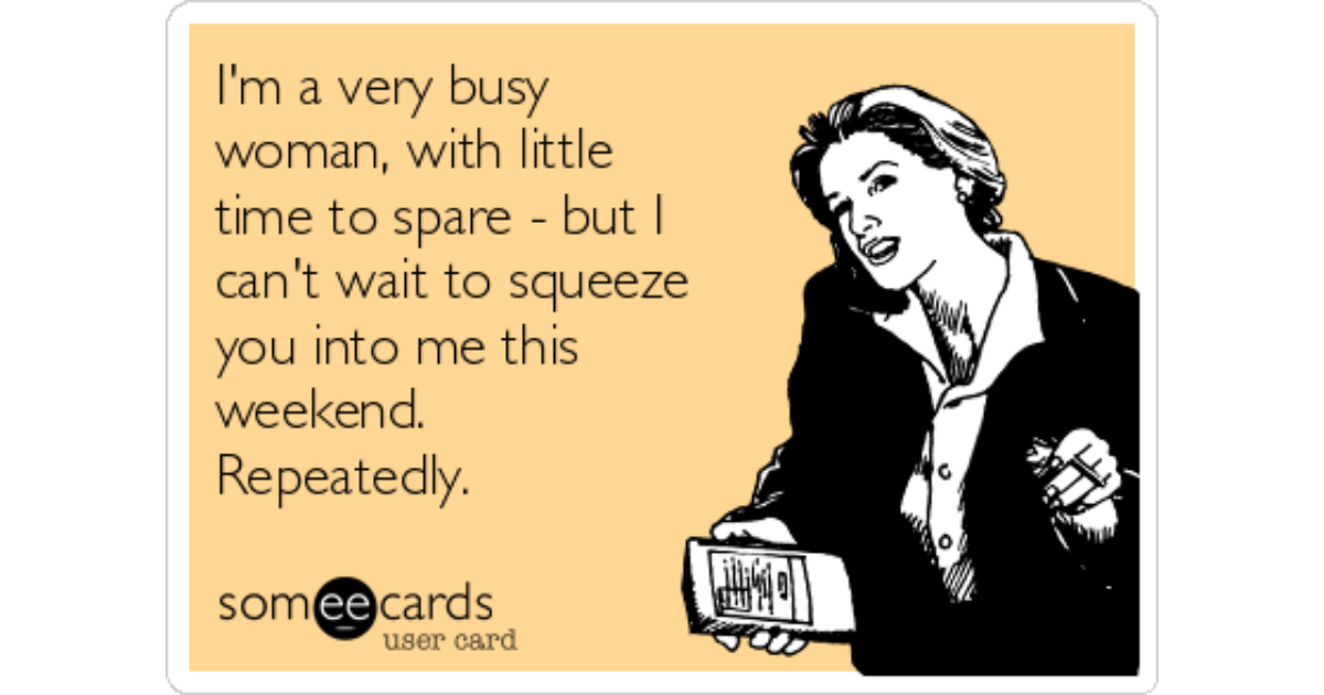 I'm a very busy woman, with little time to spare - but I can't wa...
