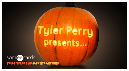 Truly Terrifying Jack O' Lantern: Tyler Perry.