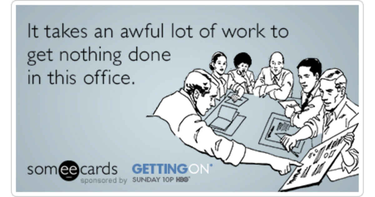 Have a lot of work. Work work a lot. In this Office. A lot of nothing.