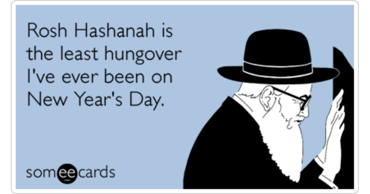 Rosh Hashanah Jewish New Year Hangover Funny Ecard Rosh Hashanah Ecard