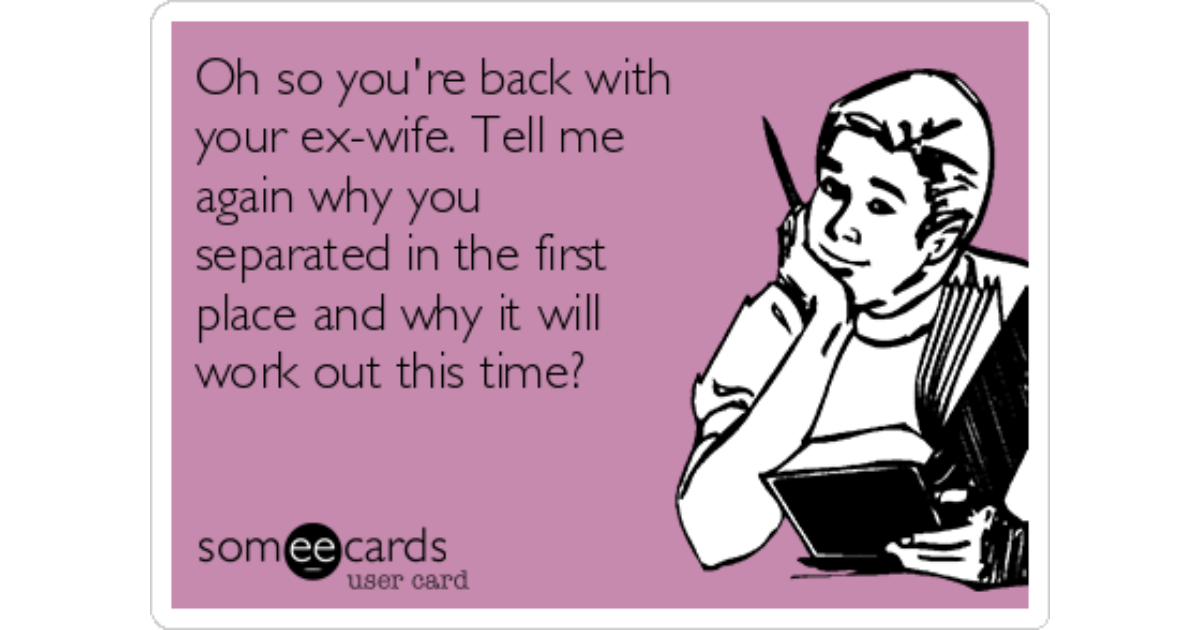 get your ex wife back after separation