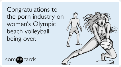 Beach Funny Porn - Porn Olympic Women Beach Volleyball Funny Ecard | Sports Ecard